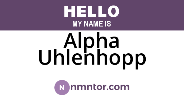 Alpha Uhlenhopp