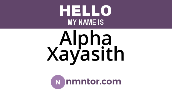 Alpha Xayasith