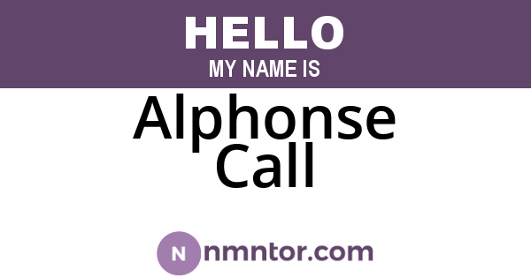 Alphonse Call