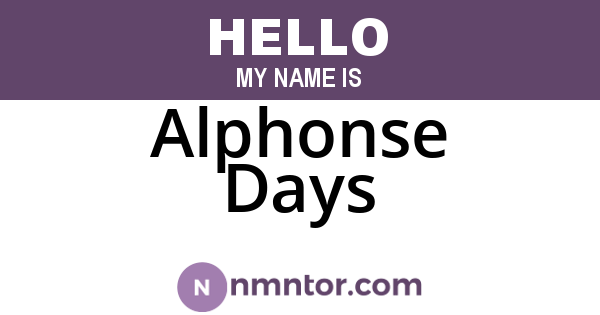 Alphonse Days