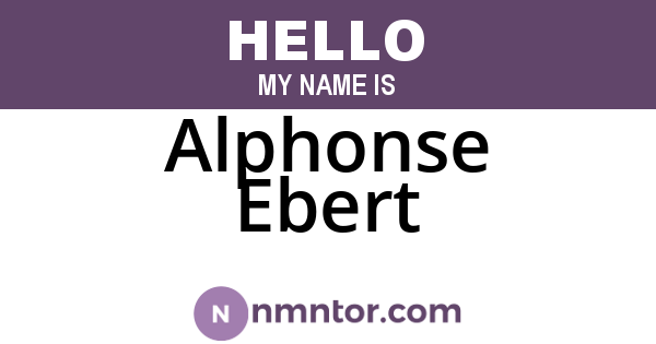 Alphonse Ebert
