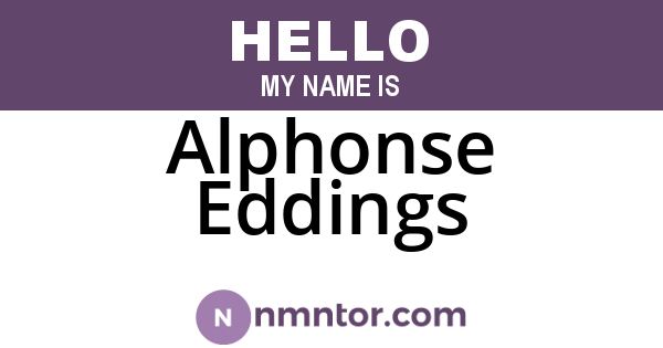 Alphonse Eddings