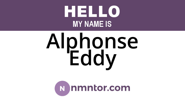 Alphonse Eddy