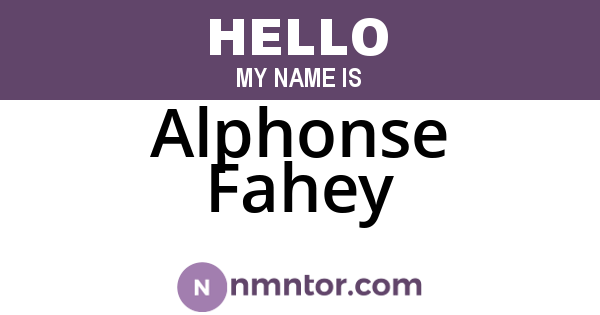 Alphonse Fahey