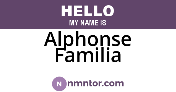 Alphonse Familia