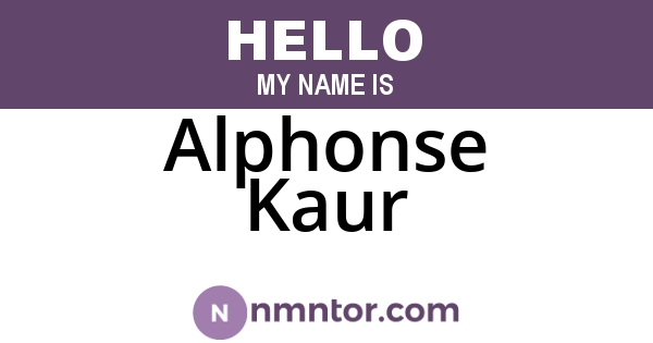 Alphonse Kaur