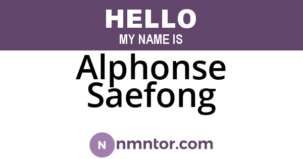 Alphonse Saefong