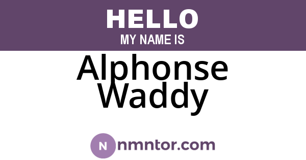 Alphonse Waddy