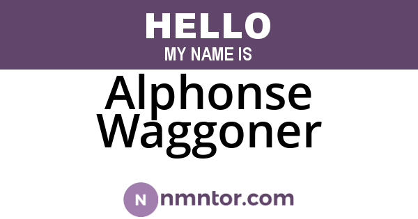 Alphonse Waggoner