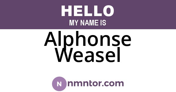 Alphonse Weasel