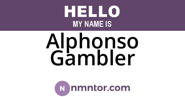 Alphonso Gambler