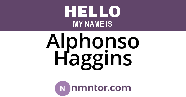 Alphonso Haggins