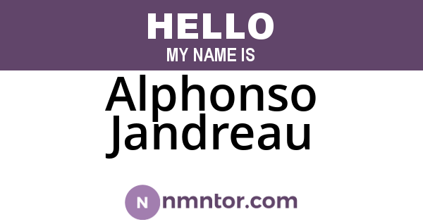 Alphonso Jandreau