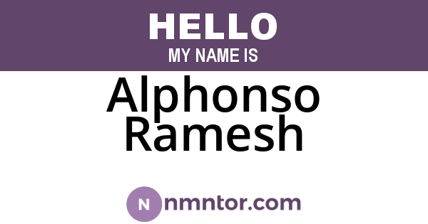 Alphonso Ramesh