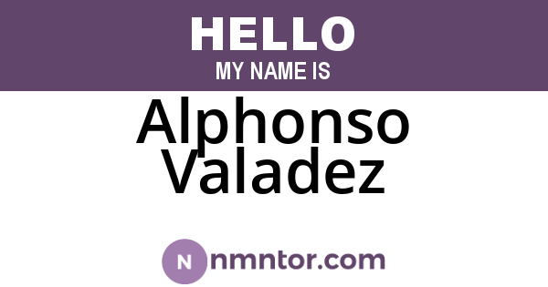 Alphonso Valadez