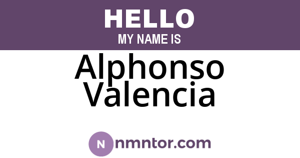 Alphonso Valencia