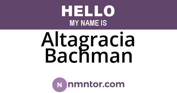 Altagracia Bachman