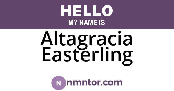 Altagracia Easterling