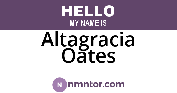 Altagracia Oates