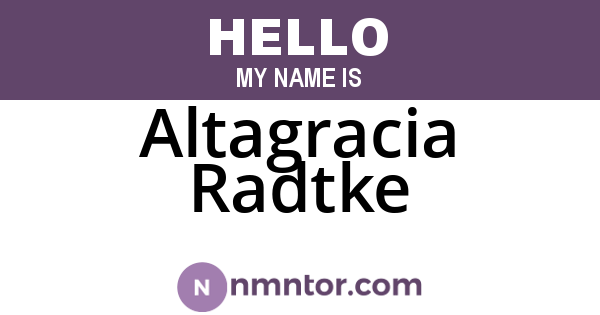Altagracia Radtke