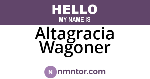 Altagracia Wagoner