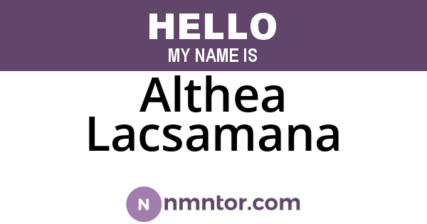 Althea Lacsamana