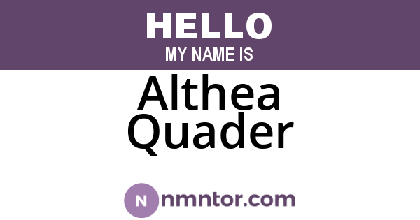 Althea Quader