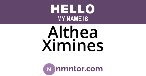 Althea Ximines