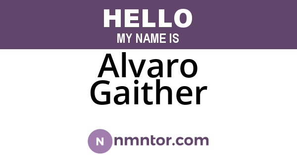 Alvaro Gaither
