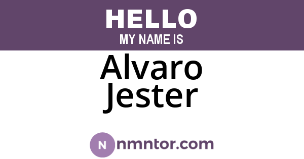 Alvaro Jester