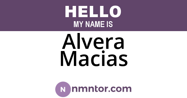 Alvera Macias