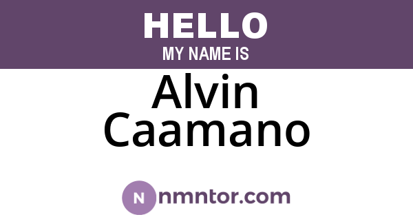 Alvin Caamano