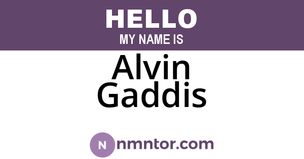 Alvin Gaddis