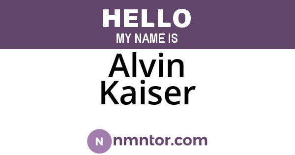 Alvin Kaiser