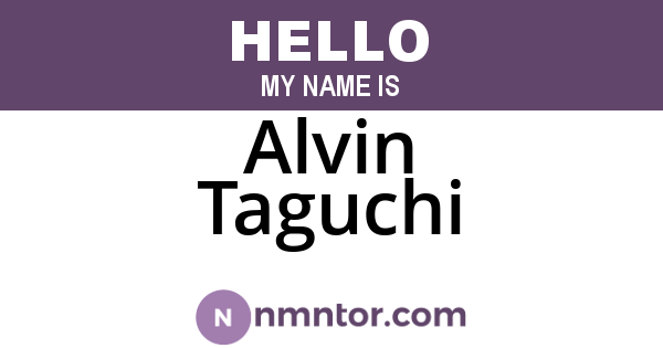 Alvin Taguchi