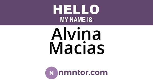 Alvina Macias