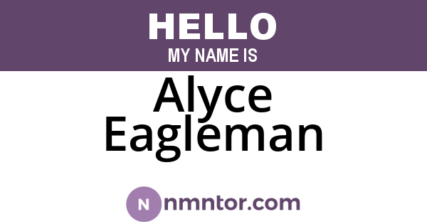 Alyce Eagleman