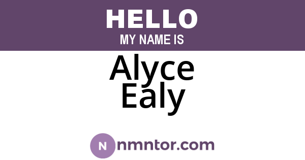 Alyce Ealy