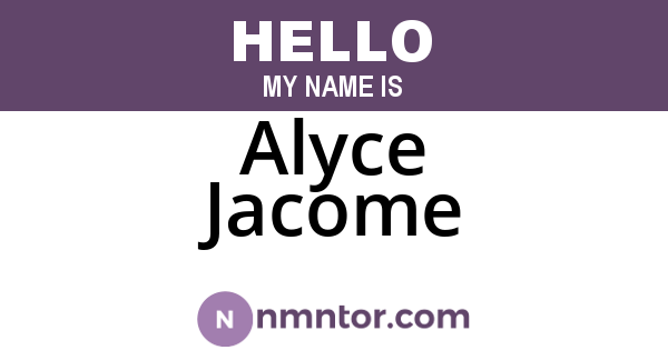 Alyce Jacome