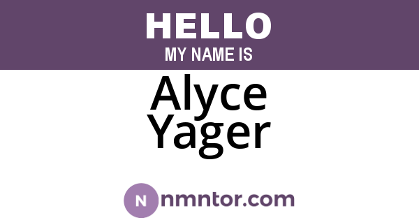 Alyce Yager