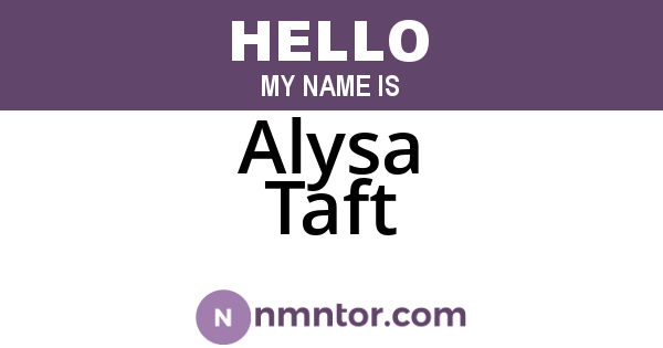 Alysa Taft