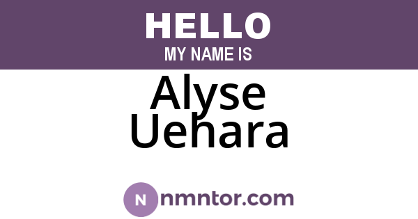 Alyse Uehara