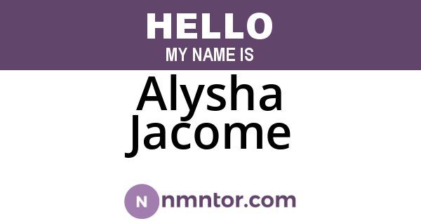 Alysha Jacome