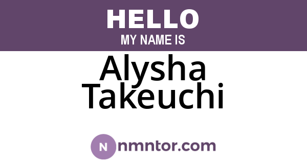 Alysha Takeuchi