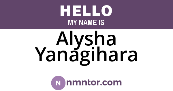 Alysha Yanagihara