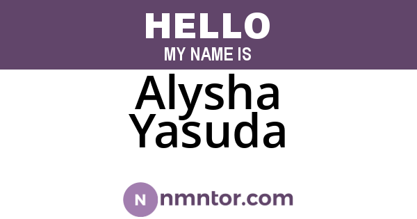 Alysha Yasuda