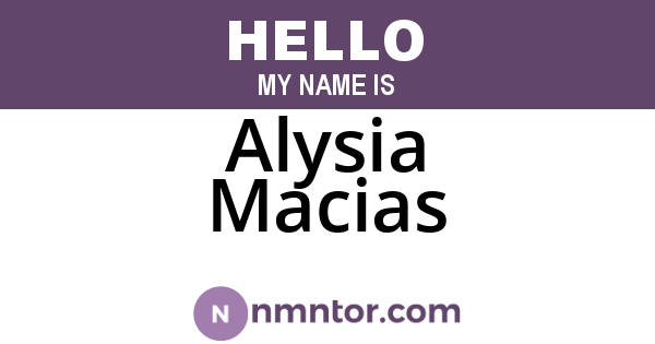 Alysia Macias