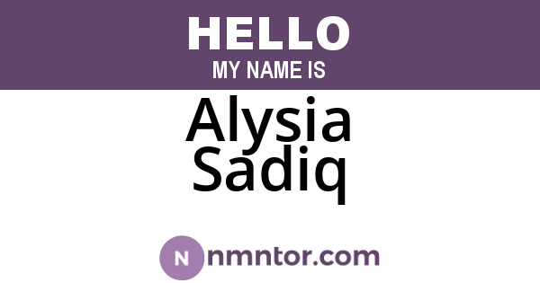 Alysia Sadiq