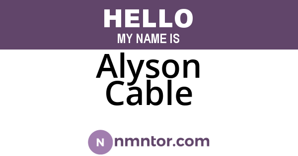 Alyson Cable
