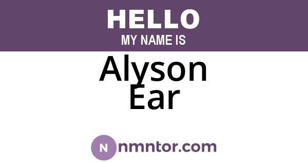 Alyson Ear